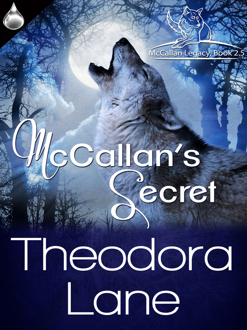 Title details for McCallan's Secret by Theodora Lane - Available